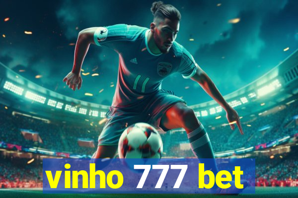 vinho 777 bet